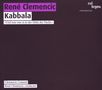 Rene Clemencic: Kabbala (Oratorium), CD