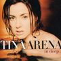 Tina Arena: In Deep, CD