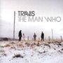 Travis: The Man Who (Reissue 2012), CD