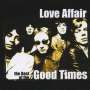 The Love Affair: The Best Of The Good Times, CD