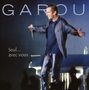 Garou: Seul...Avec Vous / Live, CD