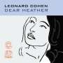 Leonard Cohen (1934-2016): Dear Heather, CD