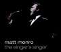 Matt Monro: Singer's Singer, CD,CD,CD,CD