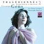 : Veronique Gens - Tragediennes 2, CD