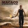 Macaco: El Murmullo Del Fuego, CD