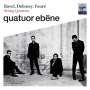 Quatuor Ebene - String Quartets, CD