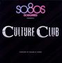 Culture Club: So80s Presents Culture Club, CD