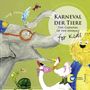 Camille Saint-Saens: Karneval der Tiere, CD