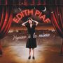 Edith Piaf: Hymne A La Mome: The Best Of Edith Piaf, CD,CD