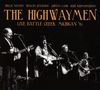 The Highwaymen: Live Battle Creek, Michigan '93, 2 CDs