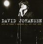 David Johansen: Live At Bunky's Madison WI, 4th July 1978, CD