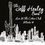 Jeff Healey: Live At The Cotton Club '88, CD