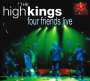 The High Kings: Four Friends Live, CD,DVD