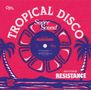 Brother Resistance: Tonite Is De Night Tropical Disco Super Sound, MAX
