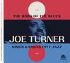 Big Joe Turner: The Complete Boss Of The Blues, CD,CD