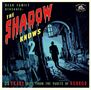 The Shadow Knows More: 35 Scary Tales From The Vaults Of Horror, CD