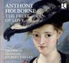 Anthony Holborne: The Fruit of Love - Pavans, Galliards, Alemains and other short Aeirs... (1599), CD