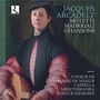 Jacob (Jacques) Arcadelt: Motetten / Madrigale / Chansons, 3 CDs