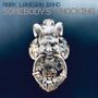 Mark Lanegan: Somebody's Knocking (Limited Edition) (Blue Vinyl), LP,LP