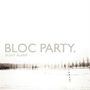 Bloc Party: Silent Alarm (Limited Edition), LP