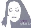 Bebel Gilberto: Tanto Tempo, CD