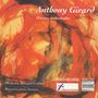 Anthony Girard (geb. 1959): Konzert für Klavier, Cello & Kammerorchester, CD