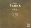 Cesar Franck (1822-1890): Klaviertrios Nr.1 & 2, CD