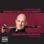 : Ronald van Spaendonck - Minimalist Music for Clarinets, CD