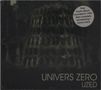 Runder Aufkleber: „Their fourth album recorded in 1984. New complete remastering + bonus track.“ Text unten: „UNIVERS ZERO UZED“., CD