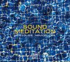 Sound Meditation - Essentials Nr.1, CD