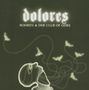 Bohren & Der Club Of Gore: Dolores, CD