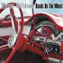 Brad Wilson: Hands On The Wheel, CD