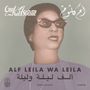 Om Kalsoum: Alf Leila Wa Leila, LP