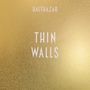 Balthazar: Thin Walls (180g), LP