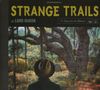 Lord Huron: Strange Trails (Digipack), CD