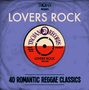 : Trojan Presents Lovers Rock: 40 Romantic Reggae Classics, CD,CD