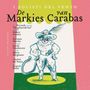Robert Groslot (geb. 1951): Kammermusik für Bläser - De Markies van Carabas, CD