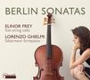 Elinor Frey & Lorenzo Ghielmi - Berlin Sonatas, CD