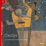 Oxalys - A Conversations between Friends, 6 CDs