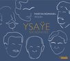 Eugene Ysaye: Sonaten für Violine solo op.27 Nr.1-6, CD