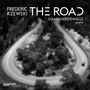 Frederic Rzewski (1938-2021): The Road (knapp 9-stündiger Klavierzyklus / 1995-2003), CD
