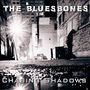 The Bluesbones: Chasing Shadows, CD, CD