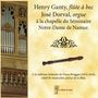 Henri Ganty & Jose Dorval a la chapelle du Seminaire Notre-Dame de Namur, CD
