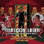 : Teuflische Lieder: Eine Hommage an die Böhsen Onkelz (Limited Edition) (Red Vinyl), LP