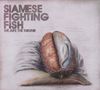 Siamese Fighting Fish: We Are The Sound, CD