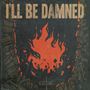 I'll Be Damned: Culture, CD