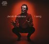 Jacob Anderskov: I Sang, CD