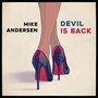 Mike Andersen: Devil Is Back, CD