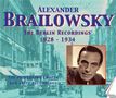 "Alexander Brailowsky: The Berlin Recordings 1928-1934. The pioneering Chopin and Liszt recordings." Straßenansicht, Porträtfoto., 3 CDs