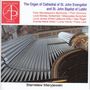 Stanislaw Maryjewski - The Organ of St. John Evangelist & St. John Baptist of Lublin, CD